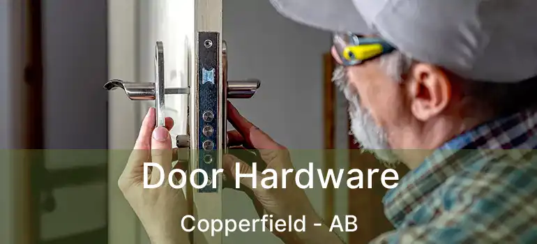  Door Hardware Copperfield - AB