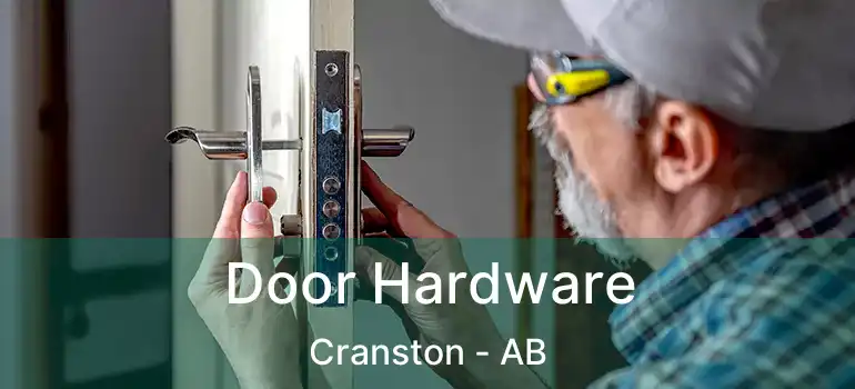  Door Hardware Cranston - AB
