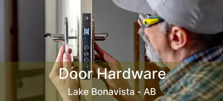  Door Hardware Lake Bonavista - AB