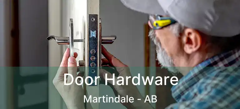  Door Hardware Martindale - AB