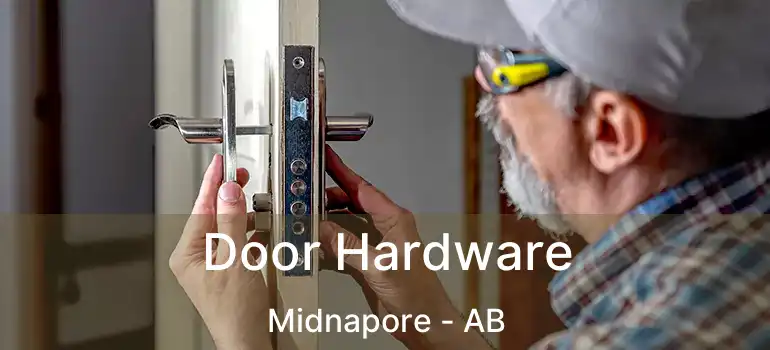  Door Hardware Midnapore - AB