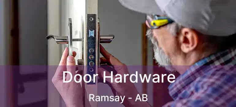  Door Hardware Ramsay - AB