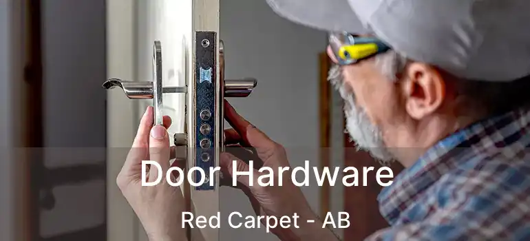  Door Hardware Red Carpet - AB