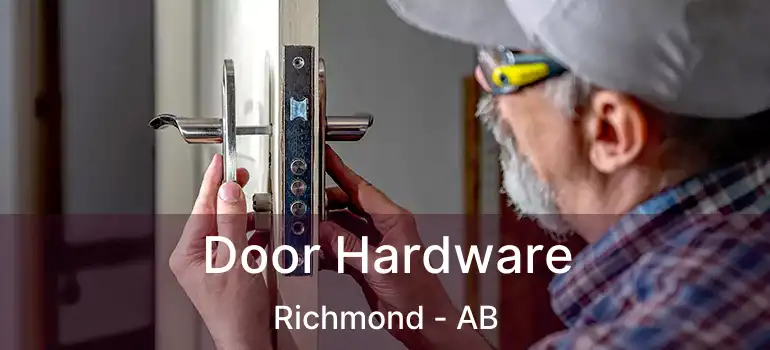  Door Hardware Richmond - AB