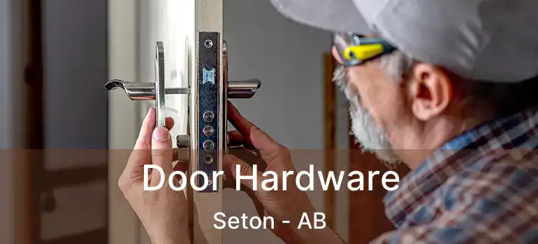  Door Hardware Seton - AB