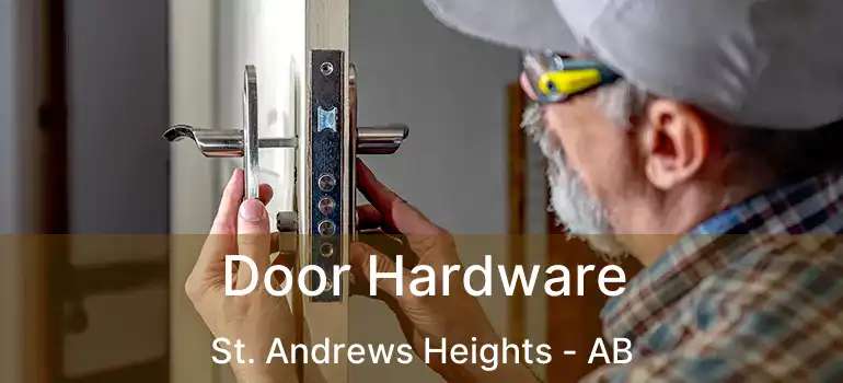  Door Hardware St. Andrews Heights - AB