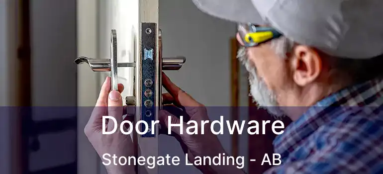  Door Hardware Stonegate Landing - AB