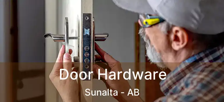  Door Hardware Sunalta - AB
