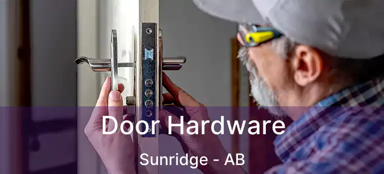  Door Hardware Sunridge - AB
