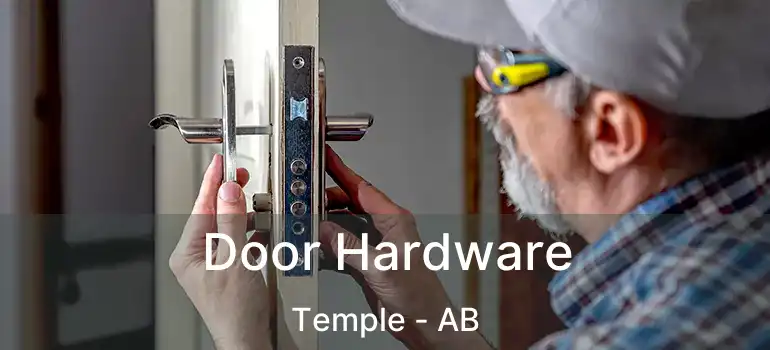  Door Hardware Temple - AB