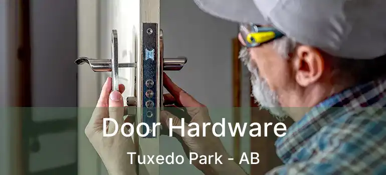  Door Hardware Tuxedo Park - AB