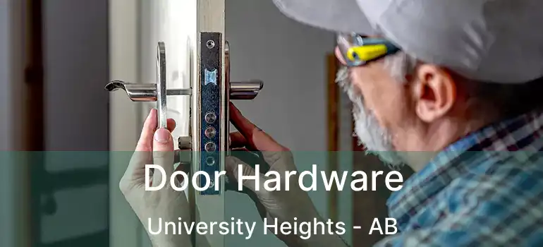  Door Hardware University Heights - AB