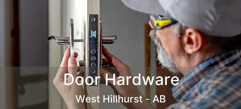  Door Hardware West Hillhurst - AB