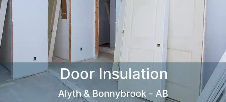  Door Insulation Alyth & Bonnybrook - AB