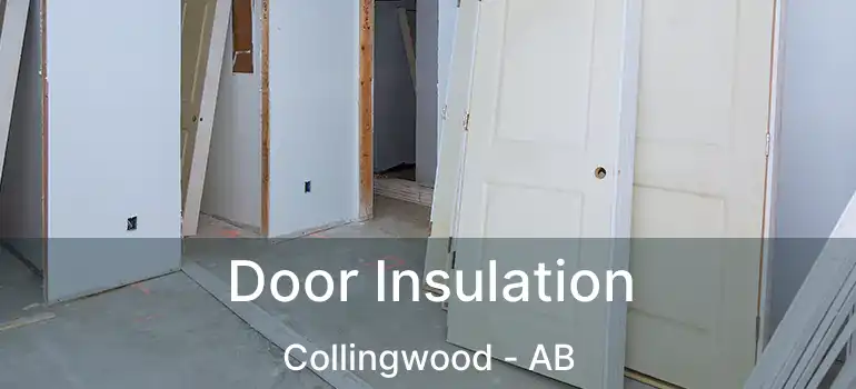  Door Insulation Collingwood - AB