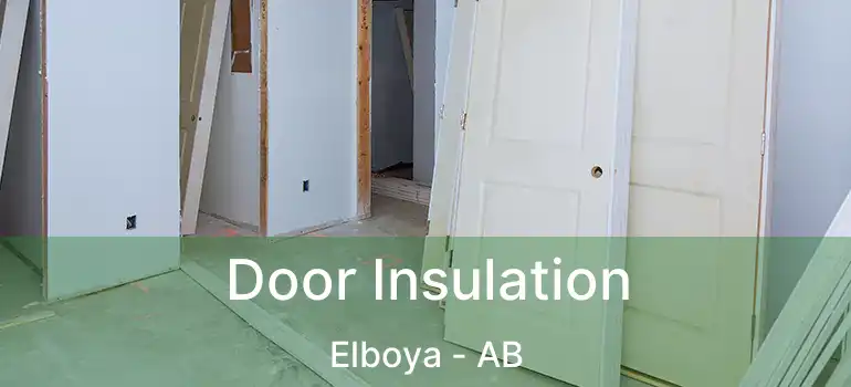  Door Insulation Elboya - AB