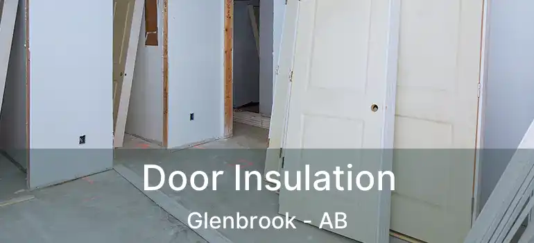  Door Insulation Glenbrook - AB