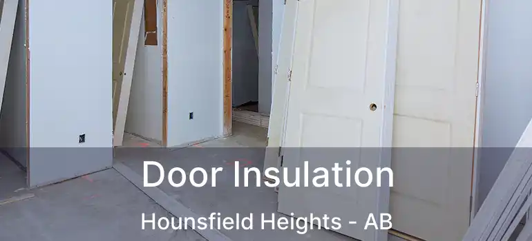  Door Insulation Hounsfield Heights - AB