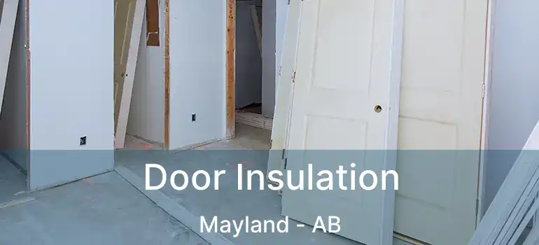  Door Insulation Mayland - AB