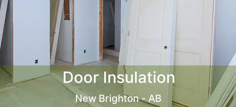  Door Insulation New Brighton - AB