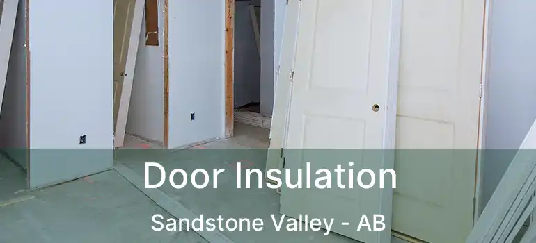  Door Insulation Sandstone Valley - AB