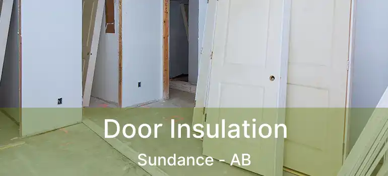  Door Insulation Sundance - AB