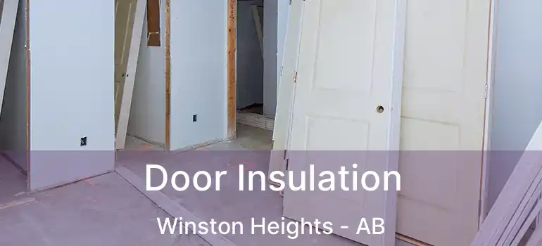  Door Insulation Winston Heights - AB