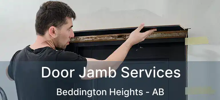  Door Jamb Services Beddington Heights - AB