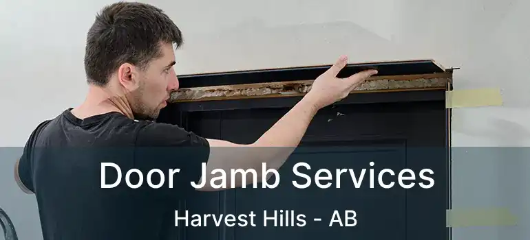  Door Jamb Services Harvest Hills - AB