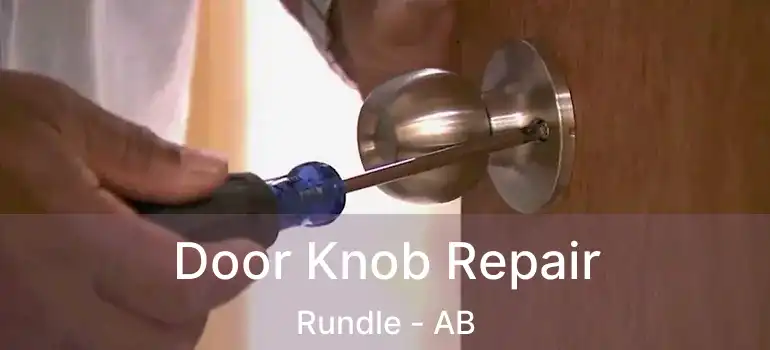  Door Knob Repair Rundle - AB