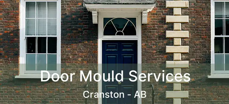 Door Mould Services Cranston - AB