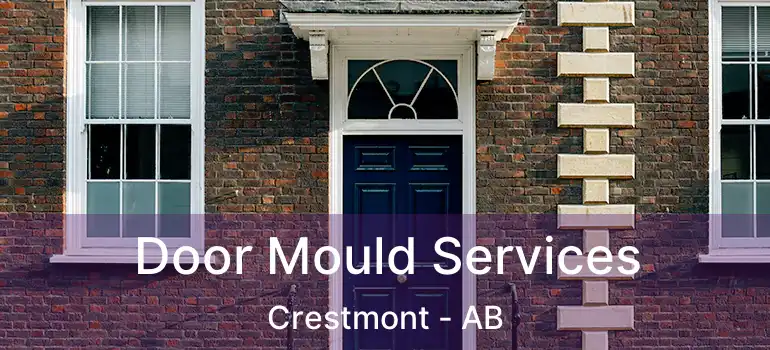 Door Mould Services Crestmont - AB