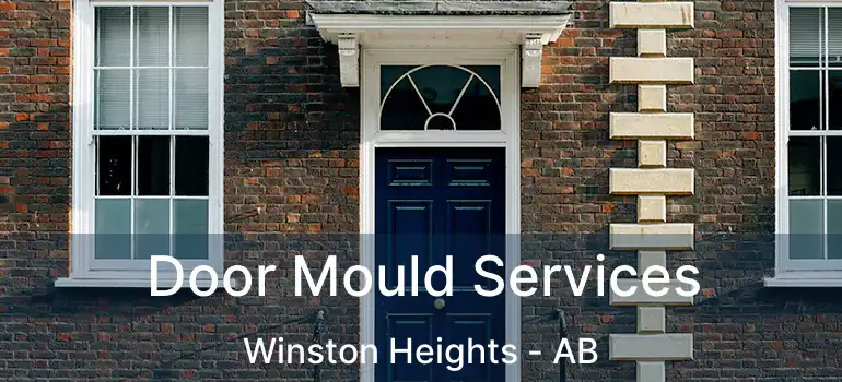  Door Mould Services Winston Heights - AB