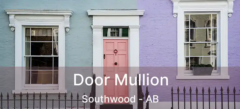  Door Mullion Southwood - AB