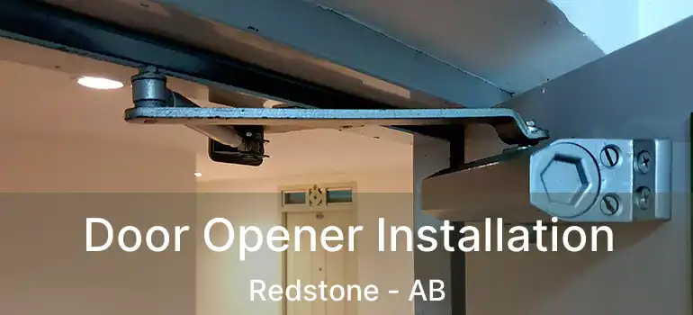  Door Opener Installation Redstone - AB