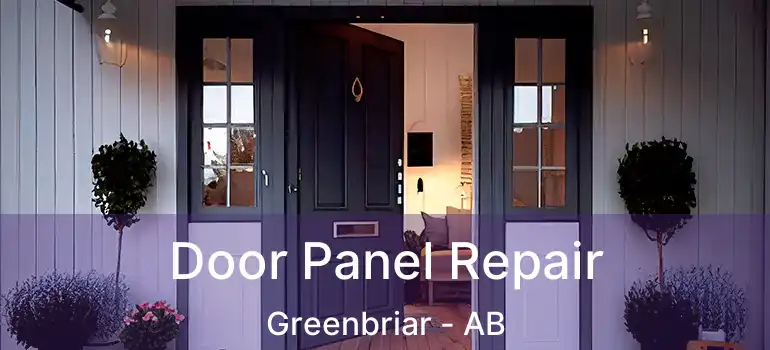  Door Panel Repair Greenbriar - AB