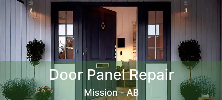 Door Panel Repair Mission - AB