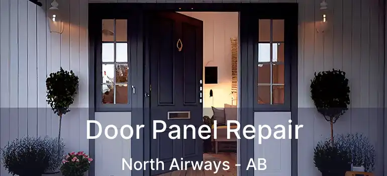  Door Panel Repair North Airways - AB