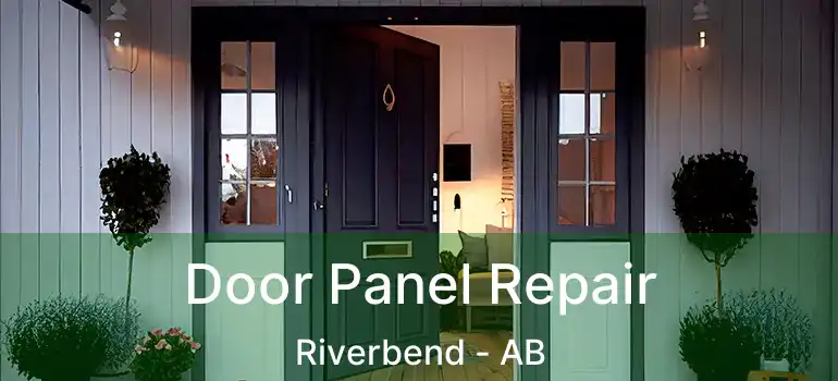  Door Panel Repair Riverbend - AB