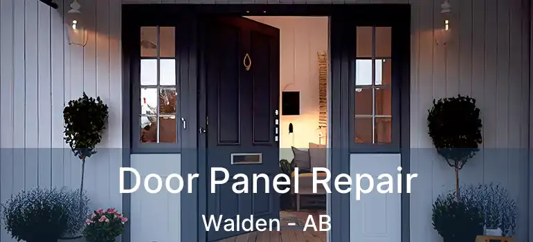  Door Panel Repair Walden - AB