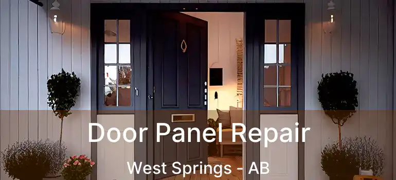  Door Panel Repair West Springs - AB