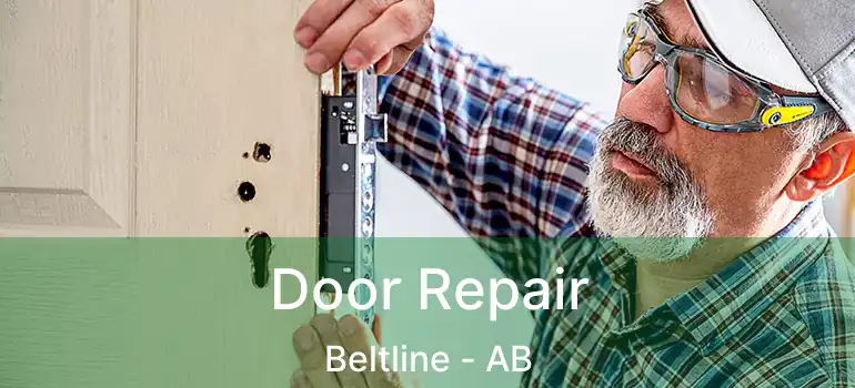  Door Repair Beltline - AB