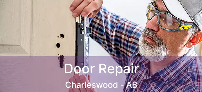  Door Repair Charleswood - AB