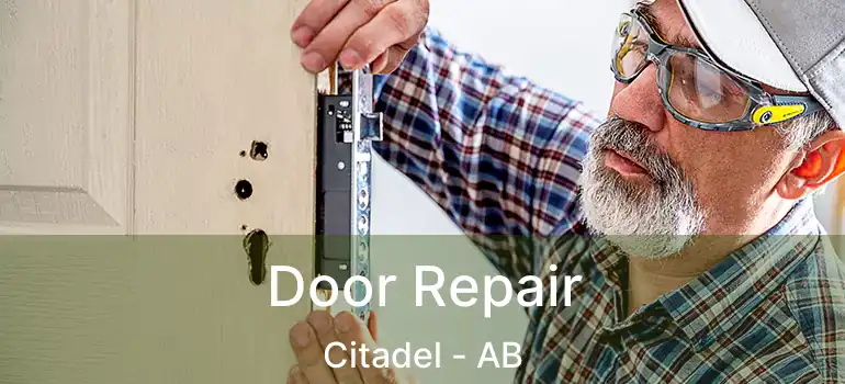  Door Repair Citadel - AB