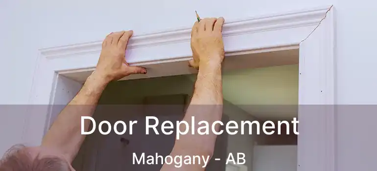  Door Replacement Mahogany - AB