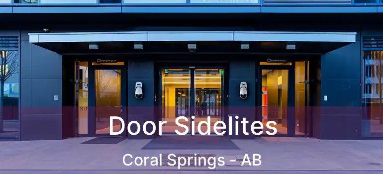  Door Sidelites Coral Springs - AB