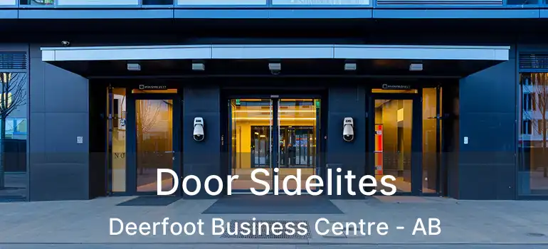  Door Sidelites Deerfoot Business Centre - AB