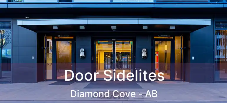  Door Sidelites Diamond Cove - AB