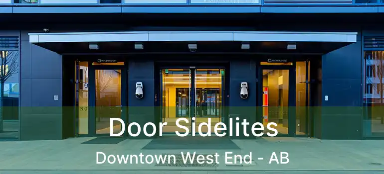  Door Sidelites Downtown West End - AB