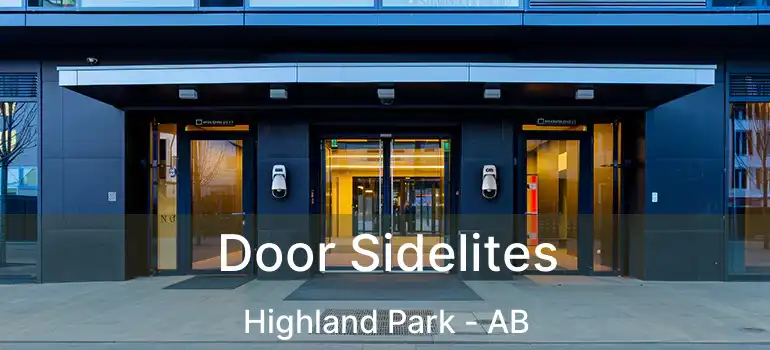  Door Sidelites Highland Park - AB